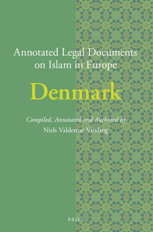 Annotated Legal Documents on Islam in Denmark